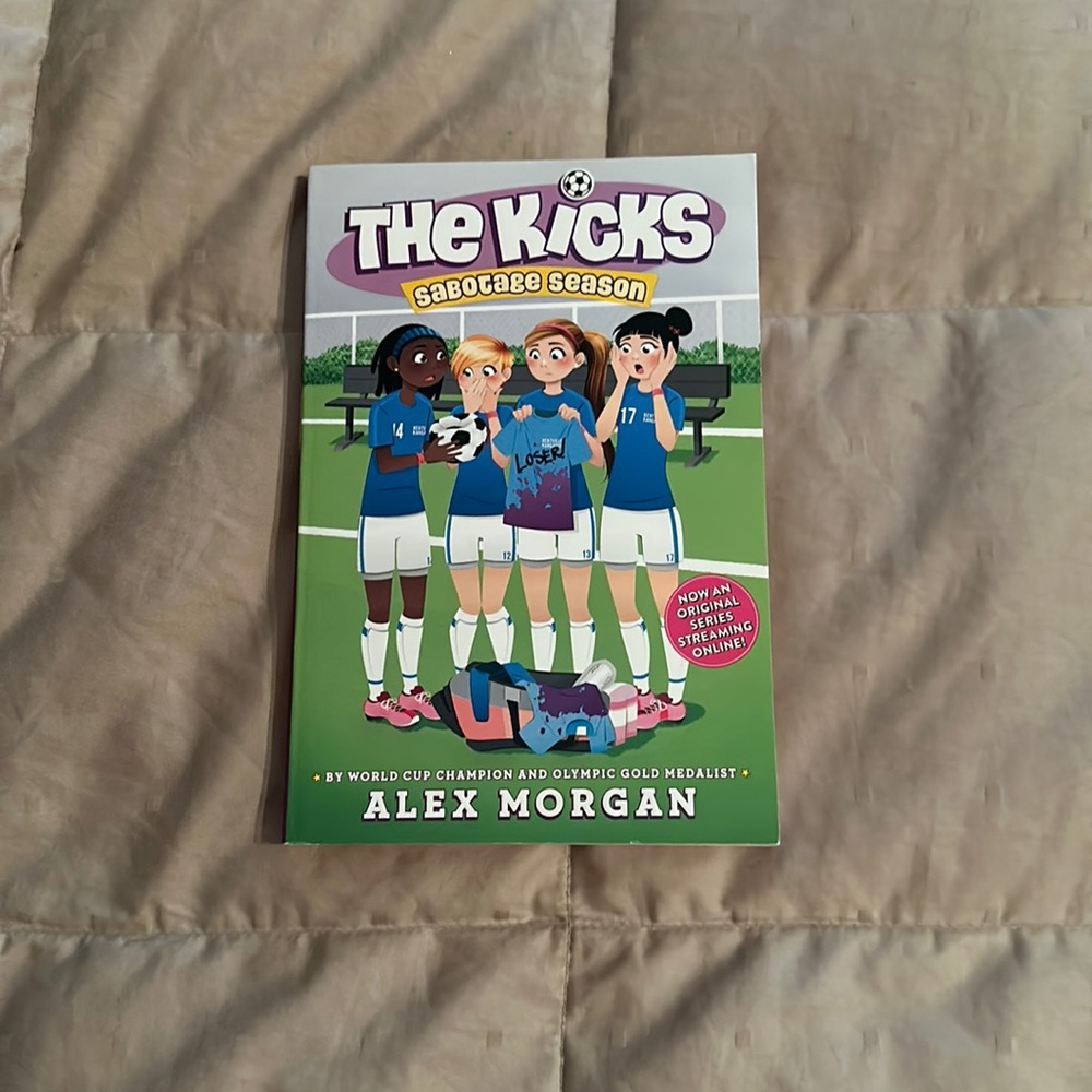 The Kicks: Sabotage Season- Author: Alex Morgan
